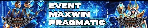 EVENT MAXWIN PRAGMATIC